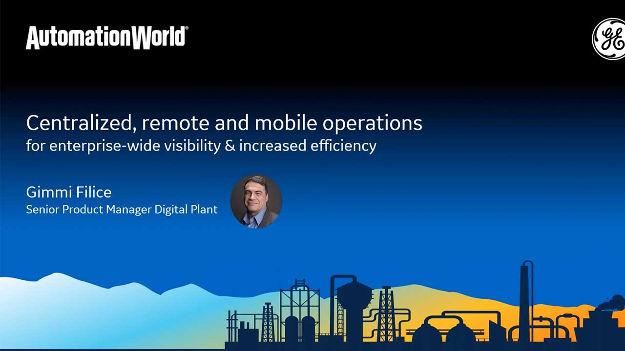 Automation World webinar:  Centralized remote and mobile operations