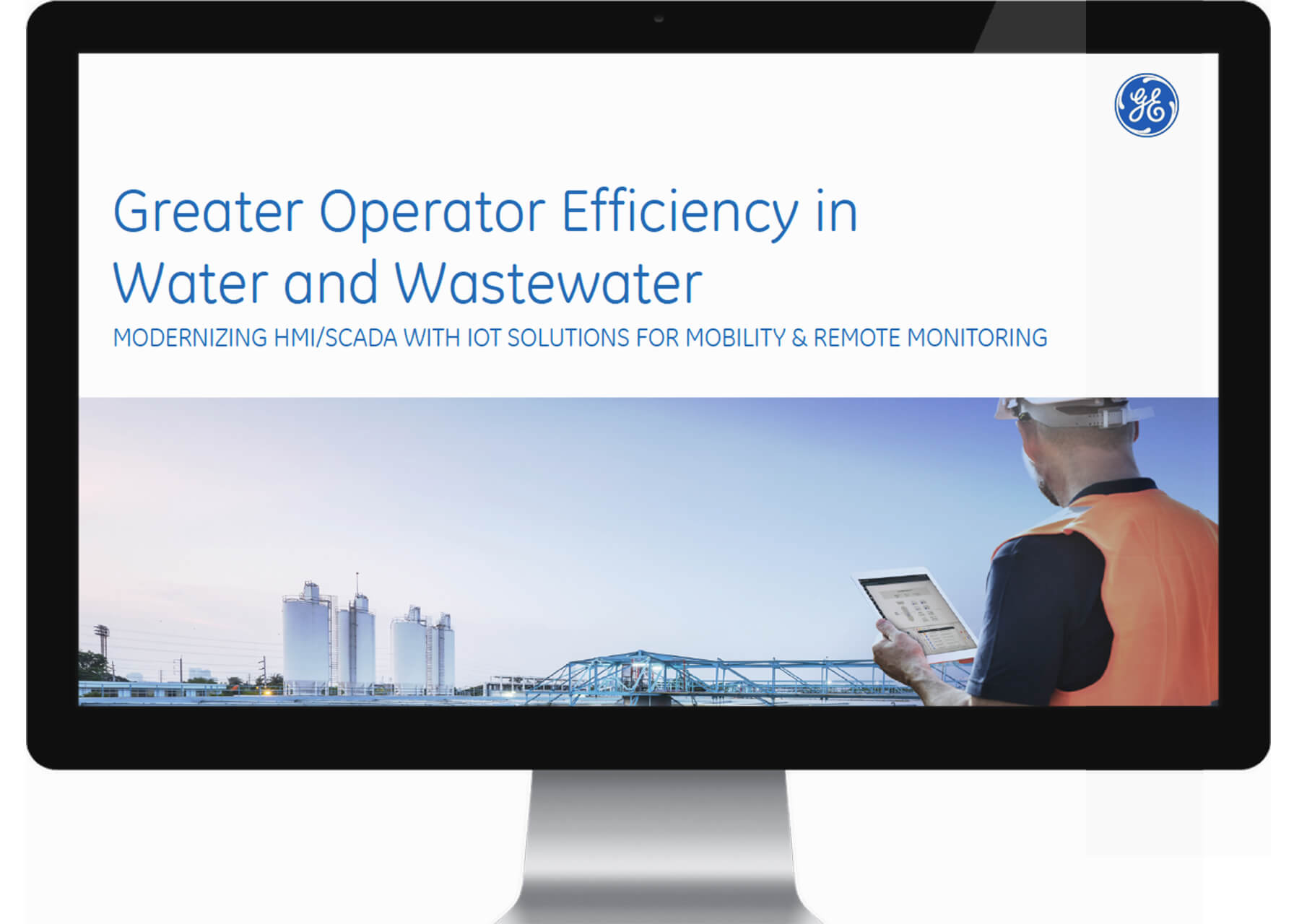 Greater Operator Efficiency in Water and Wastewater | GE Digital whitepaper