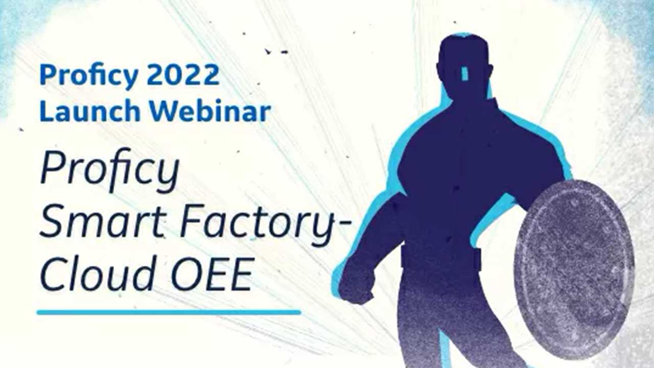 GE Digital Proficy Smart Factory - Cloud OEE | Webinar