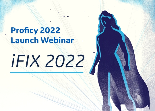iFIX 2022 Webinar | GE Digital