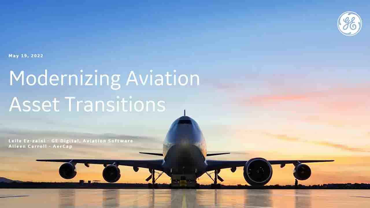 Modernizing Aviation Asset Transitions | GE Digital Aviation Software