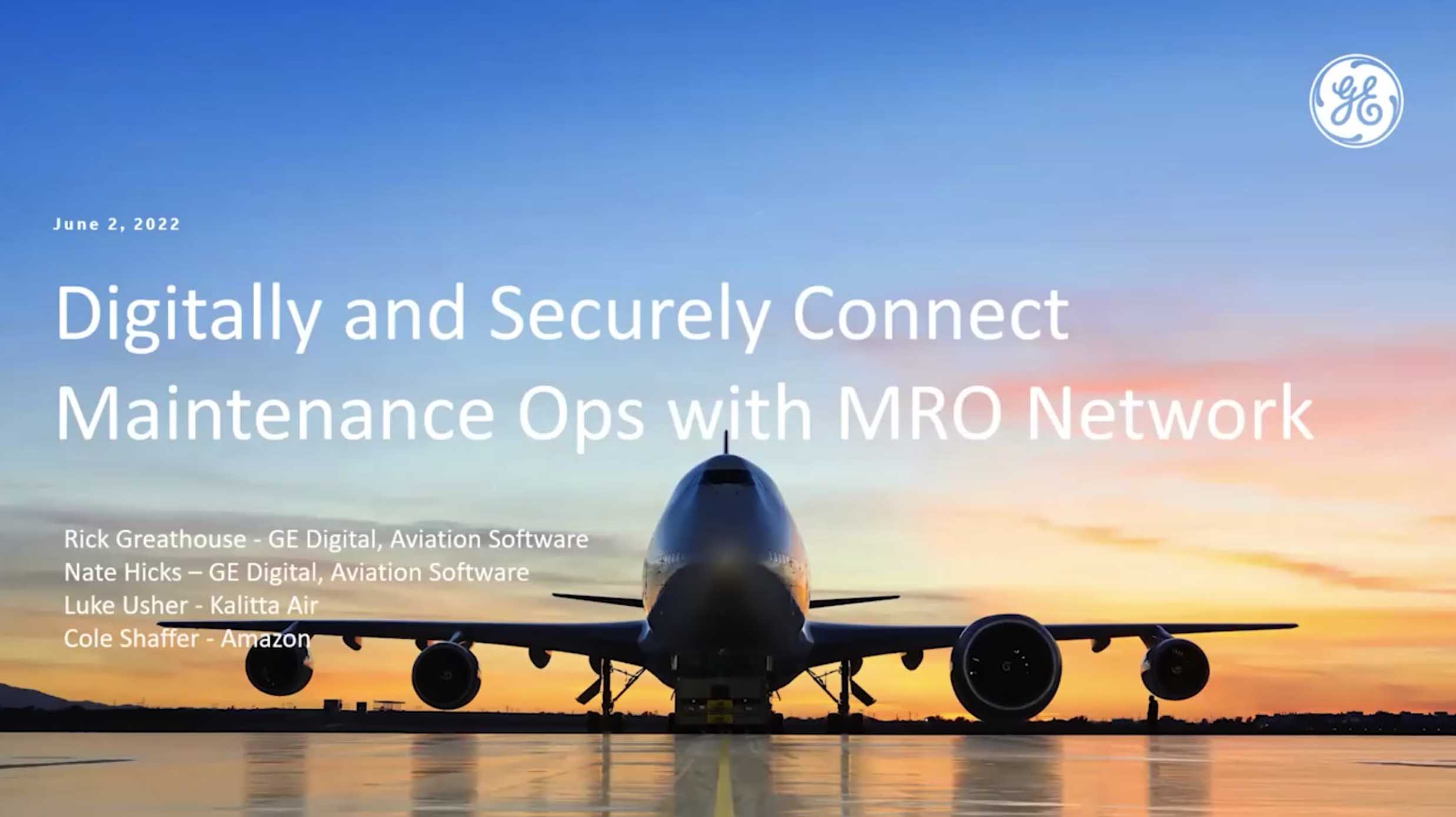 Digitally and Securely Connect Maintenance Ops with MRO Network Webinar