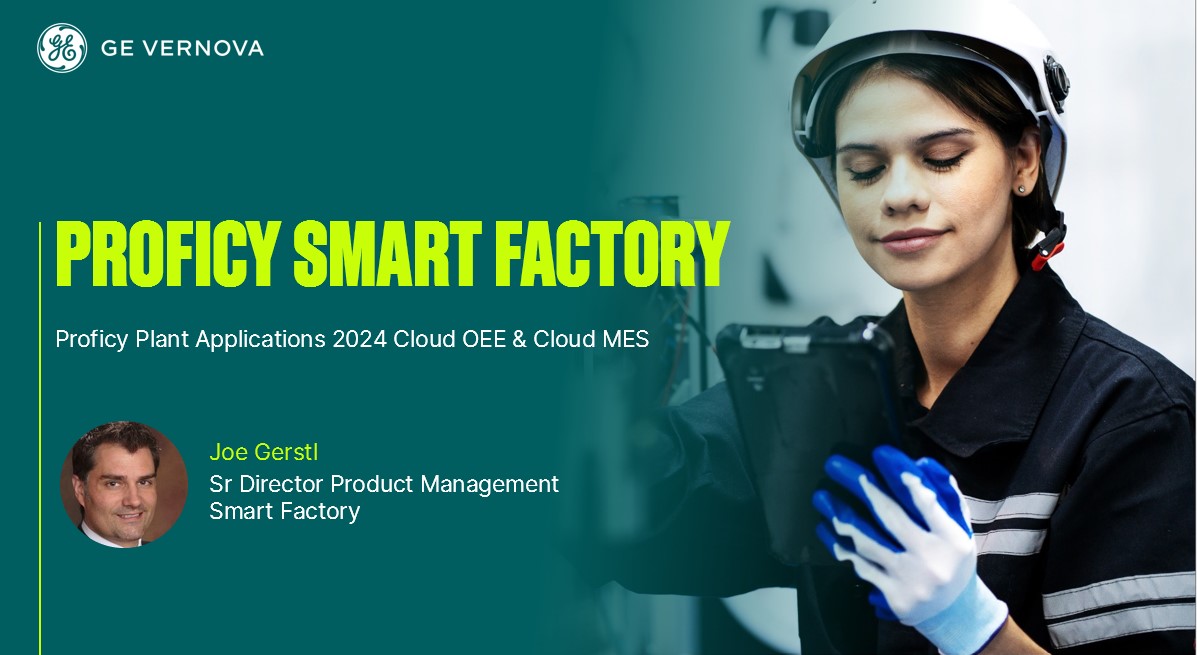 Proficy Smart Factory MES 2024