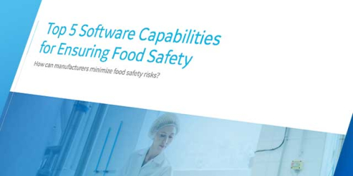 Top 5 software capabilities for ensuring food safety | GE Digital white paper
