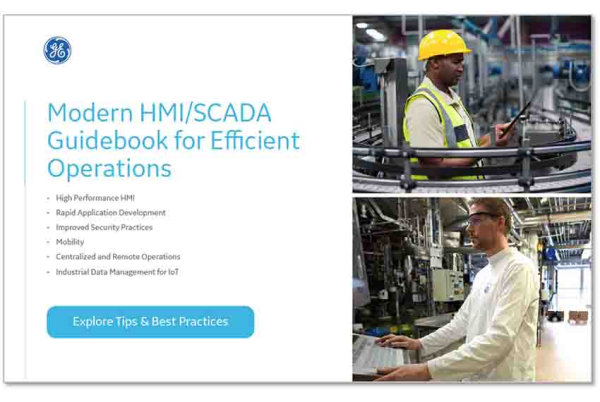 Modern HMI/SCADA Guidebook for Efficient Operations from GE Digital