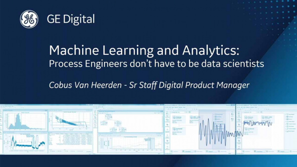 Machine Learning and Analytics | GE Digital webinar