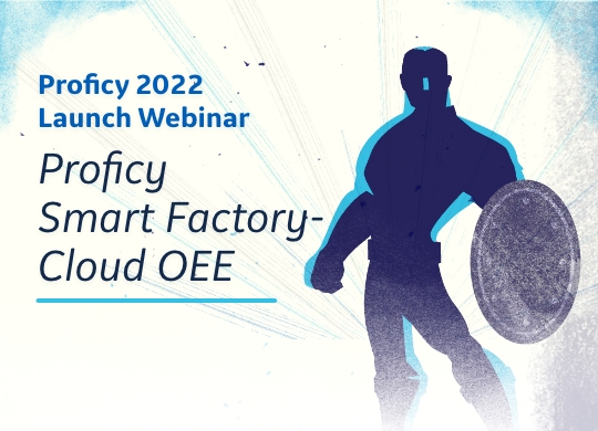 Proficy Smart Factory cloud OEE | GE Digital online event